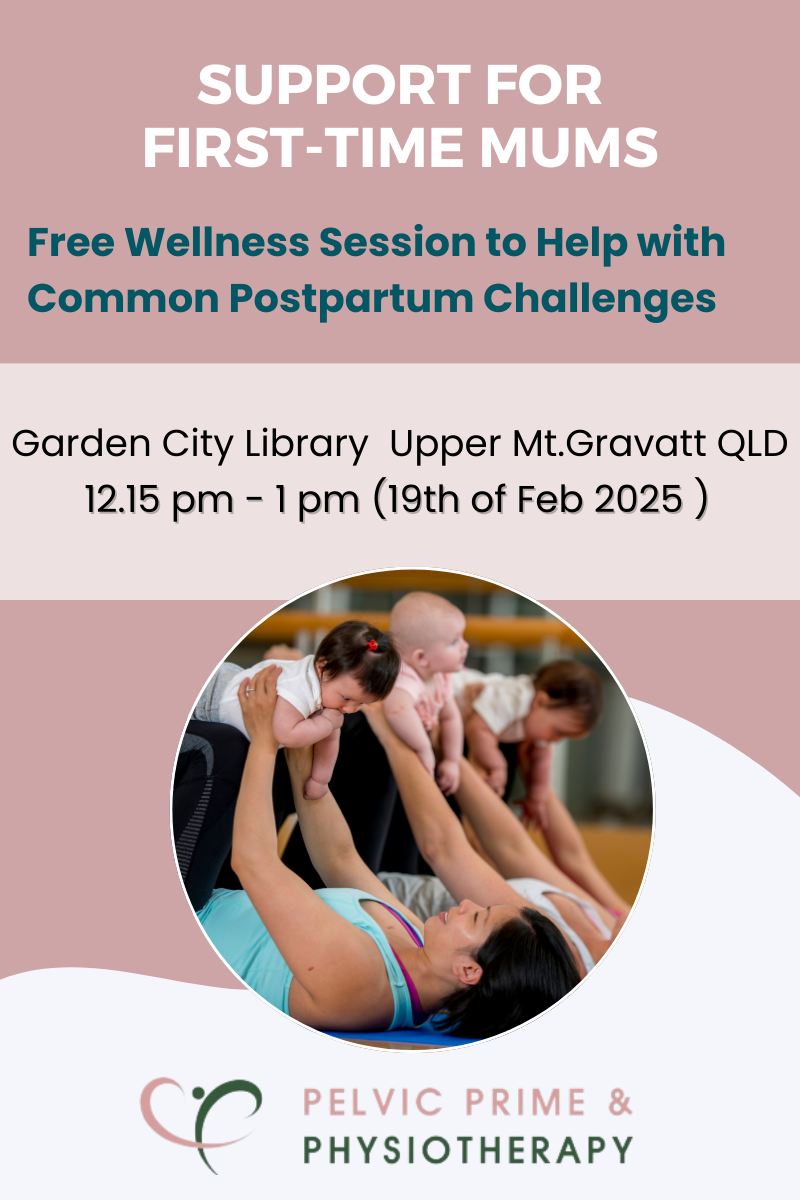 Support for First-Time Mums : Free Consultation of Post Partum Recovery