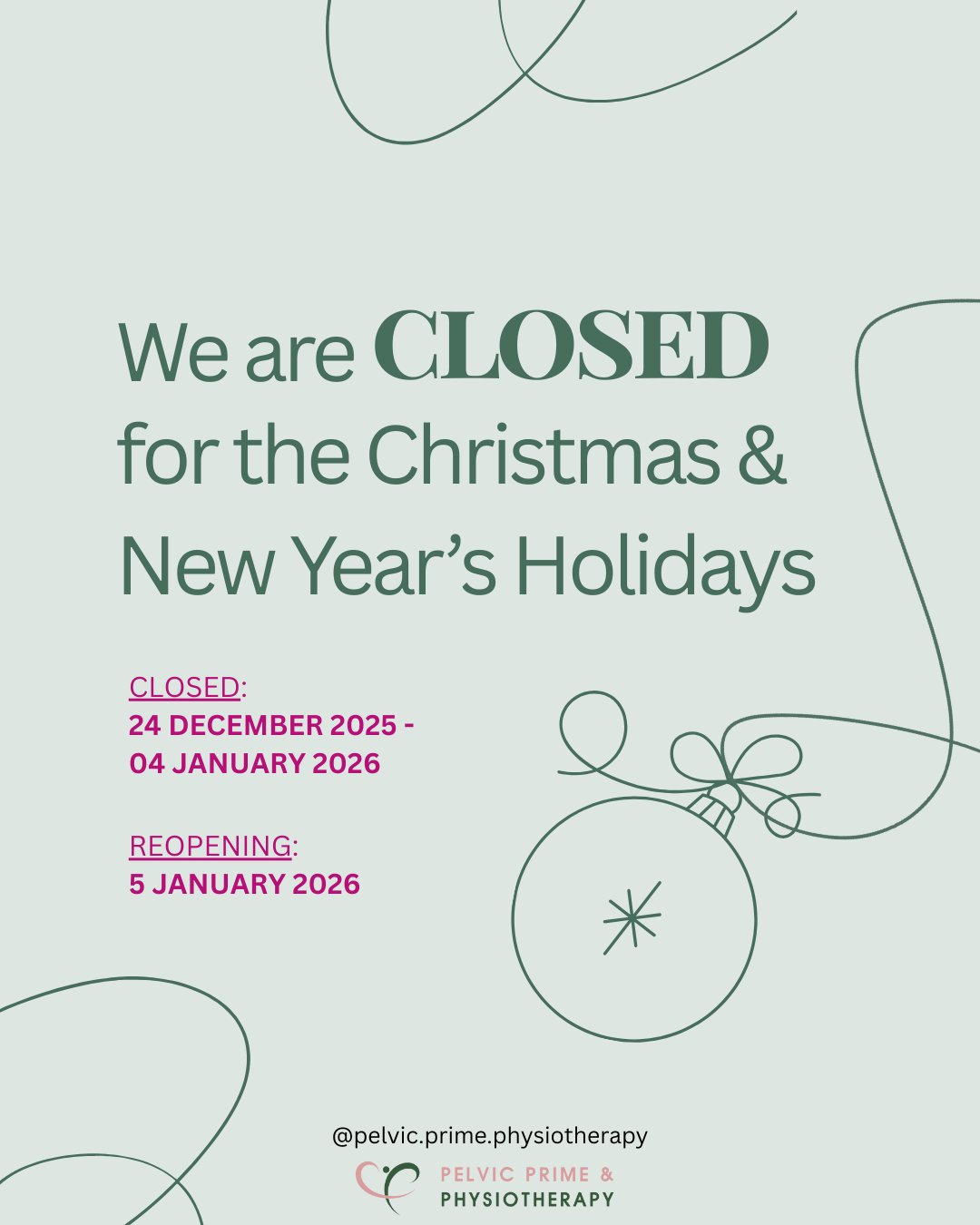 Closed for Christmas and New Year’s (Opening Hours)